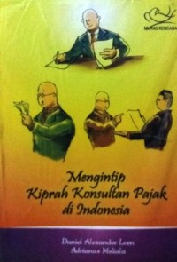 Mengintip Kiprah Konsultan Pajak Di indonesia