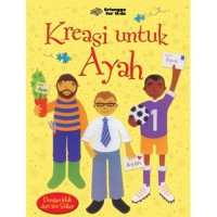 Kreasi untuk Ayah