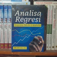 Analisa Regresi Pengolahan Data Gizi & Kesehatan