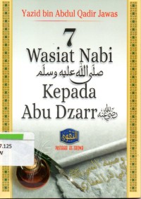 Tujuh Wasiat Nabi SAW Kepada Abu Dzarr