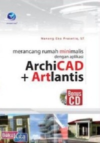 Merancang  Rumah Minimalis Dengan Aplikasi ArchicAd + Artlantis