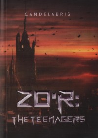 Image of Zo'r: The Teenagers