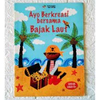 Ayo Bermain Bersama Bajak Laut