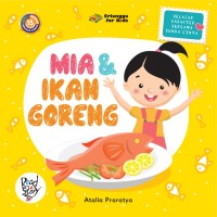 Image of Mia & Ikan  Goreng