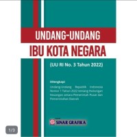 Image of Undang-undang ibu kota negara(UU RI No.3 tahun 2022)