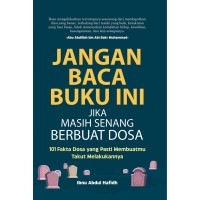 Jangan Baca Buku Ini Jika Masih Senang Berbuat Dosa