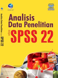 Analisis data penelitian dengan SPSS 22