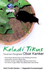 Keladi Tikus: tanaman penghasil obat kanker