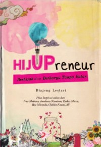 Hijup Reneur Berhijab Berkarya Tanpa Batas