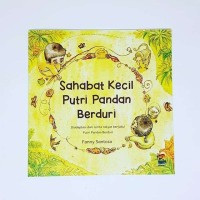 Image of Sahabat Kecil Putri Pandan Berduri