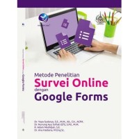 Metode penelitian survei online dengan google forms