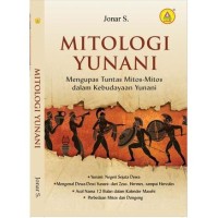 MITOLOGI YUNANI : Mengupas tuntas mitos-mitos dalam kebudayaan yunani