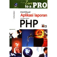 Image of MEMBUAT APLIKASI LAPORAN MENGGUNAKAN PHP