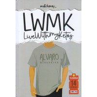 Image of LWMK : Live With my Ketos
