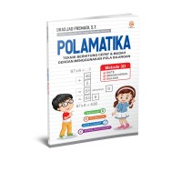 Polamatika: teknik berhitung cepat dan mudah dengan menggunakan pola bilangan