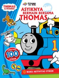 Image of Asyiknya Bermain Bersama Thomas