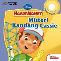 MISTERI KANDANG CASSIE: HANDY MANNY