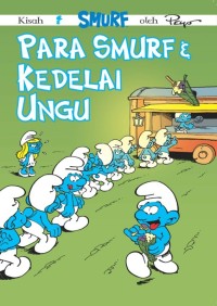 Para Smurf Dan Kedelai Ungu