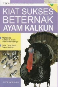 Image of Kiat Sukses Berternak Ayam Kalkun