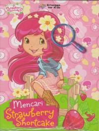 Image of Mencari Strawberry Shortcake