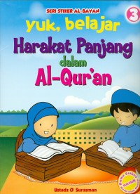 Yuk, Belajar HARAKAT PANJANG dalam AL-QUR'AN