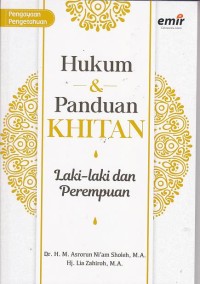 Hukum dan Panduan Khitan : Laki-laki dan Perempuan