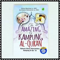 The Amazing of Kampung Al-Qur'an