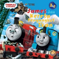 Thomas and Friend: James dan Kereta Pengangkut Ikan