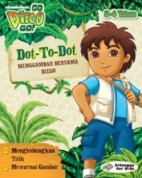 Dot-To-Dot :Menggambar Bersama Diego 3-4 Tahun