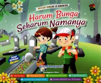 Harum Bunga Seharum Namanya