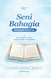 Image of SENI BAHAGIA MENGHAFAL AL-QUR'AN