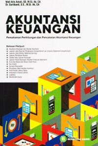 AKUNTANSI KEUANGAN: Pemahaman perhitungan dan pencatatan akuntansi keuangan