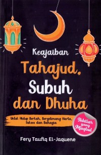 Image of Keajaiban Tahajud, Subuh dan Dhuha