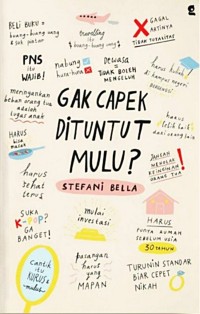 Image of Gak Capek Dituntut Mulu?