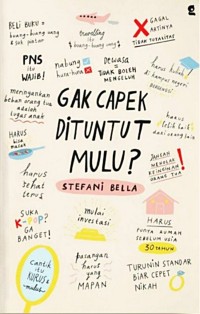 Gak Capek Dituntut Mulu?