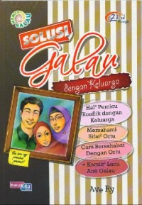 Solusi Galau Dengan Keluarga