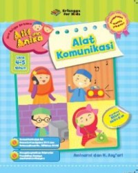 Image of Seri Belajar Bersama Alif dan Anisa Pendekatan Tematik Integratif Alat Komunikasi Usia 5-6 Tahun