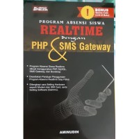 Program Absensi Siswa REALTIME dengan PHP & SMS Gateway