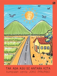 Image of Tak Ada Asu Diantara Kita