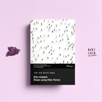 Image of Kita Adalah Siapa yang Kita Temui