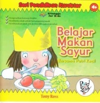 Belajar Makan Sayur Bersama Putri Kecil