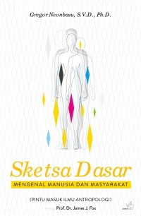 Image of SKETSA DASAR MENGENAL MANUSIA DAN MASYARAKAT