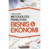 Image of Metodologi Penelitian Bisnis dan Ekonomi