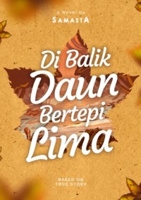 Image of DIBALIK DAUN BERTEPI LIMA