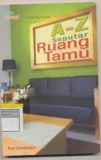 A-Z Seputar Ruang Tamu