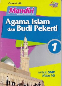 Mandiri Agama Islam dan Budi Pekerti