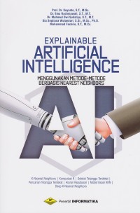 EXPLAINABLE ARTIFICIAL INTELLIGENCE