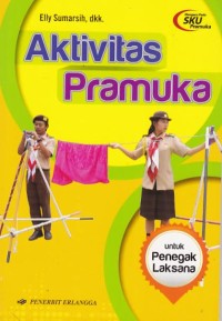 Aktivitas Pramuka untuk Penegak Laksana