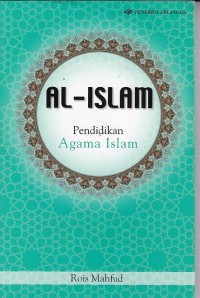 Al-Islam: pendidikan agama islam