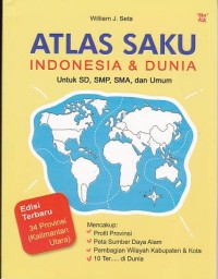 Atlas Saku Indonesia & Dunia Untuk SD, SMP, SMA, dan Umum